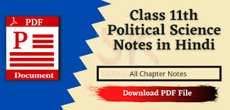 Class 11 Political Science Chapter 2 Notes In Hindi