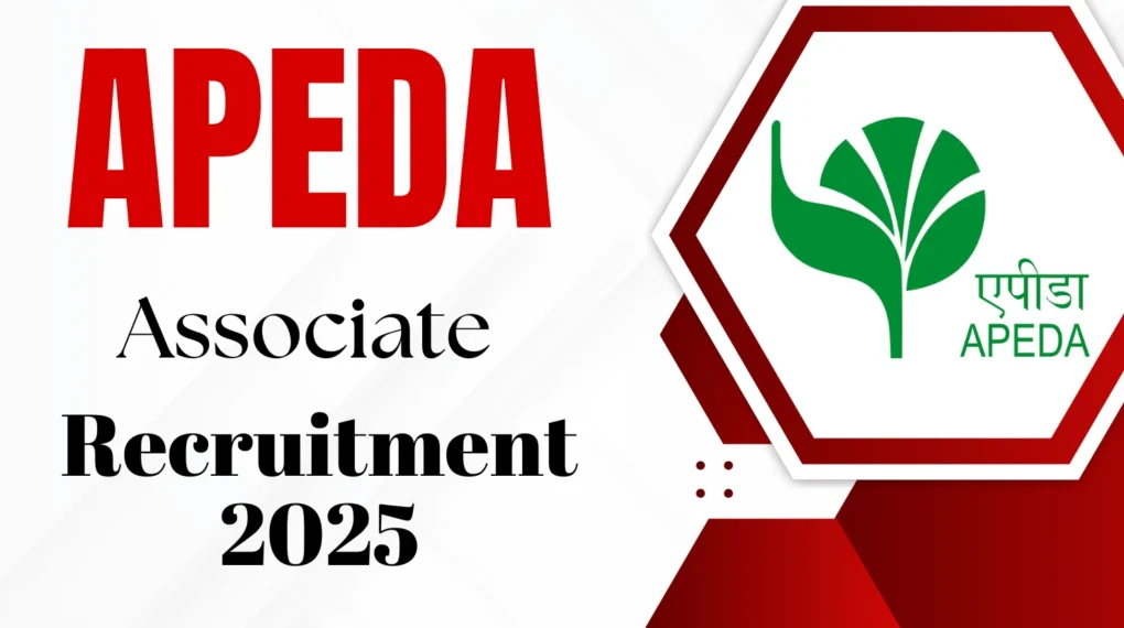 APEDA सहायक भर्ती 2025 – ऑफलाइन आवेदन प्रक्रिया और पात्रता