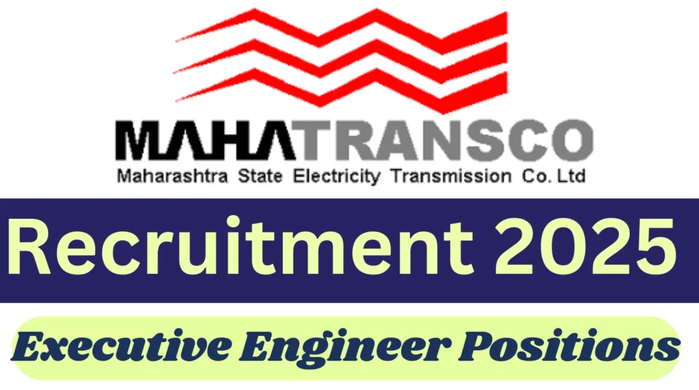 MAHATRANSCO डिप्टी कार्यकारी अभियंता भर्ती 2025 – ऑनलाइन आवेदन की प्रक्रिया