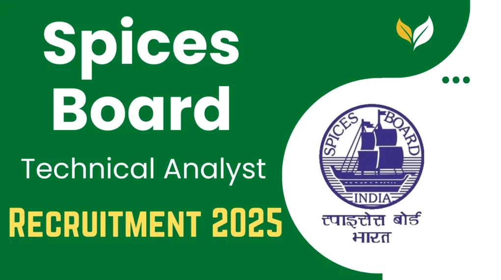 स्पाइस बोर्ड तकनीकी विश्लेषक भर्ती 2025 – वॉक इन इंटरव्यू में भाग लें