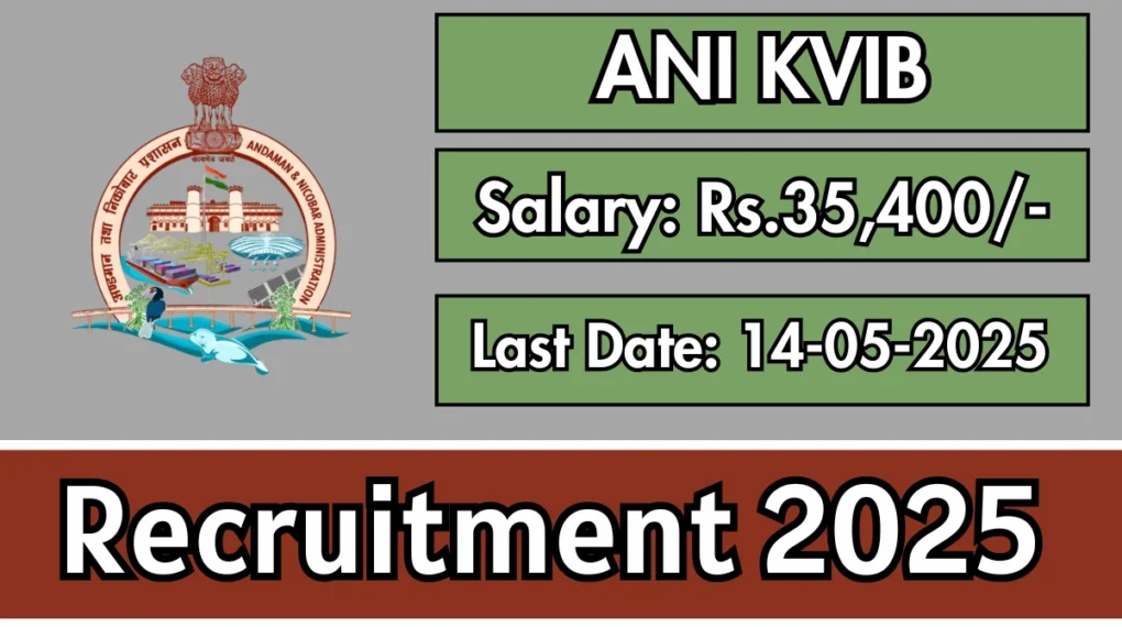 ANI KVIB विकास अधिकारी भर्ती 2025 – ऑफलाइन आवेदन प्रक्रिया