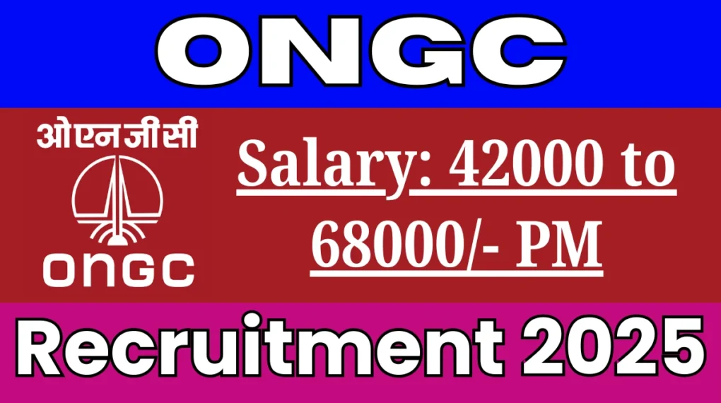 ONGC जूनियर/एसोसिएट कंसल्टेंट्स भर्ती 2025 – पात्रता, आवेदन, वेतन और चयन प्रक्रिया की जानकारी