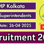SMP कोलकाता सहायक अधीक्षक भर्ती 2025 - ऑफलाइन आवेदन करें