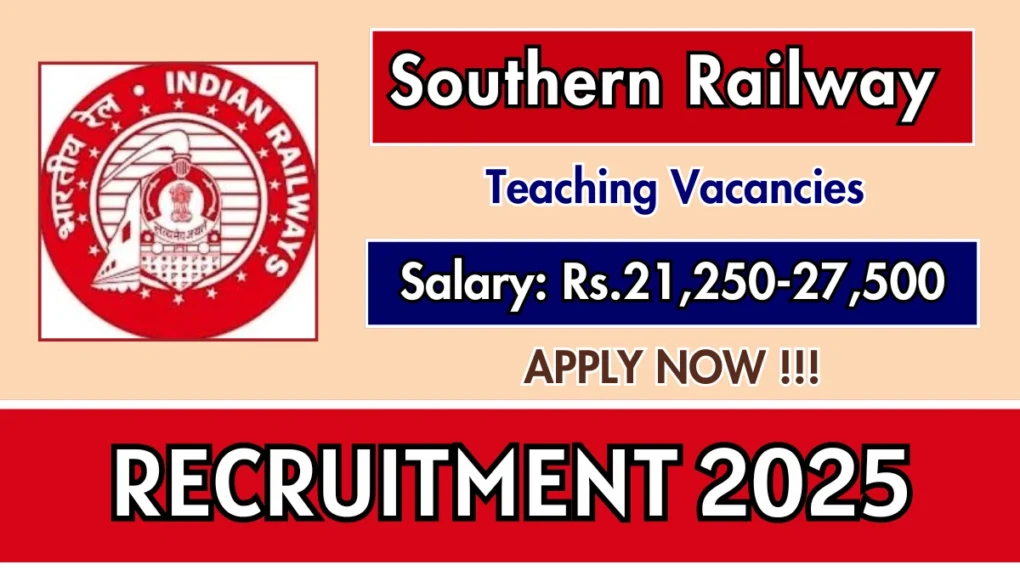 साउथर्न रेलवे शिक्षण स्टाफ भर्ती 2025 के लिए ऑनलाइन आवेदन प्रक्रिया