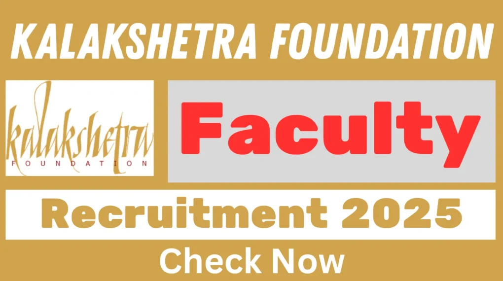 कालाक्षेत्र फाउंडेशन प्रतमा शिक्षक भर्ती 2025 – ऑफलाइन आवेदन 15 मई तक करें
