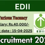 EDII भर्ती 2025 - 07 परियोजना सहायक, राज्य परियोजना समन्वयक और अधिक पदों के लिए आवेदन करें