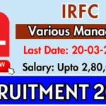 IRFC विभिन्न प्रबंधक भर्ती 2025 - 11 पदों के लिए ऑफलाइन आवेदन करें